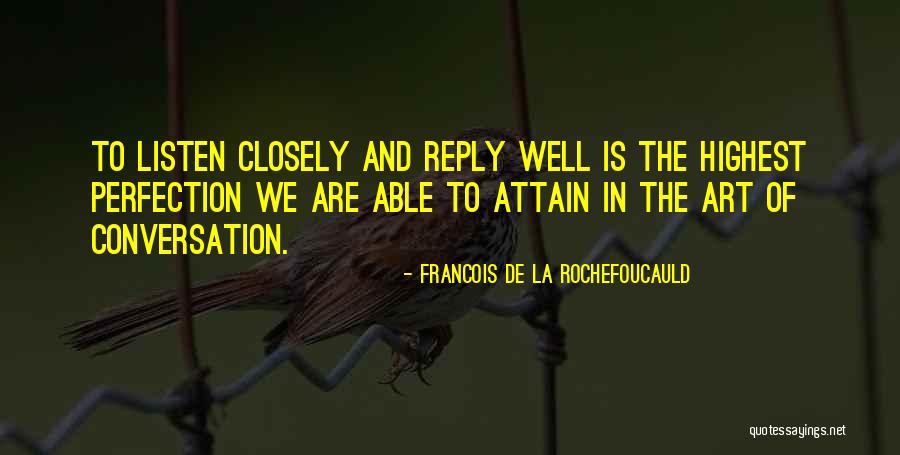 De La Rochefoucauld Quotes By Francois De La Rochefoucauld De La Rochefoucauld Quotes By Francois De La Rochefoucauld