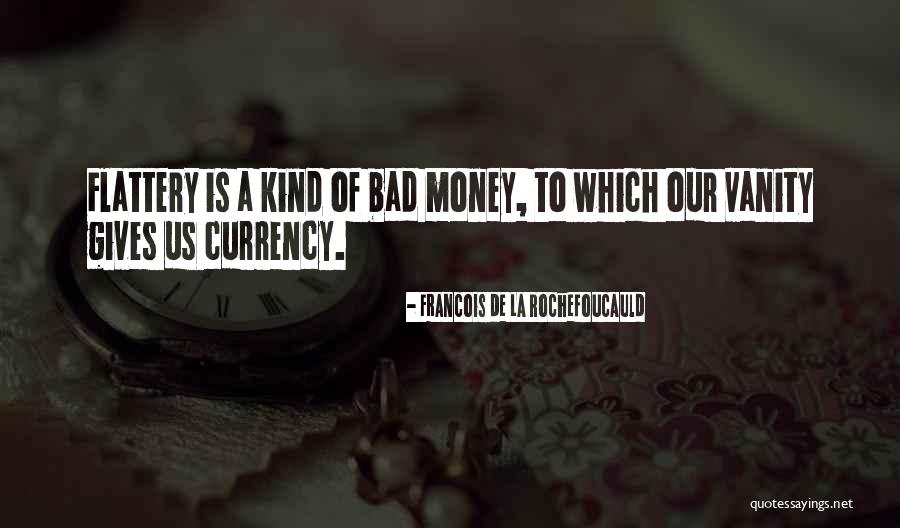 De La Rochefoucauld Quotes By Francois De La Rochefoucauld De La Rochefoucauld Quotes By Francois De La Rochefoucauld