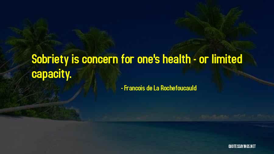 De La Rochefoucauld Quotes By Francois De La Rochefoucauld De La Rochefoucauld Quotes By Francois De La Rochefoucauld