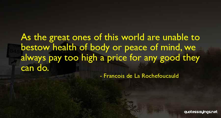 De La Rochefoucauld Quotes By Francois De La Rochefoucauld De La Rochefoucauld Quotes By Francois De La Rochefoucauld