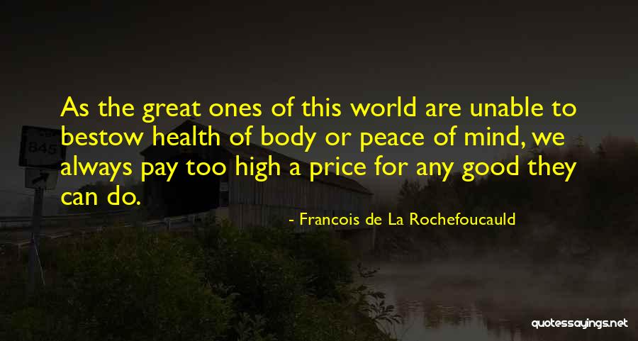 De La Rochefoucauld Quotes By Francois De La Rochefoucauld