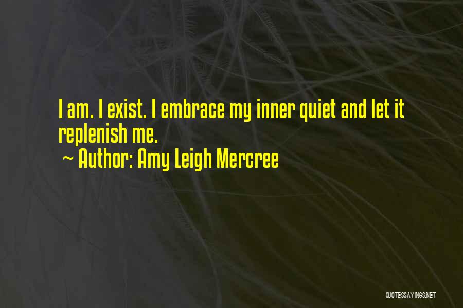 De La Vida Quotes By Amy Leigh Mercree