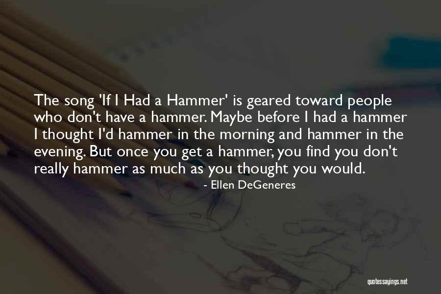De Langton Green Quotes By Ellen DeGeneres De Langton Green Quotes By Ellen DeGeneres