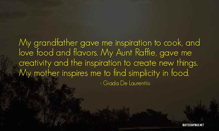 De Laurentiis Quotes By Giada De Laurentiis De Laurentiis Quotes By Giada De Laurentiis