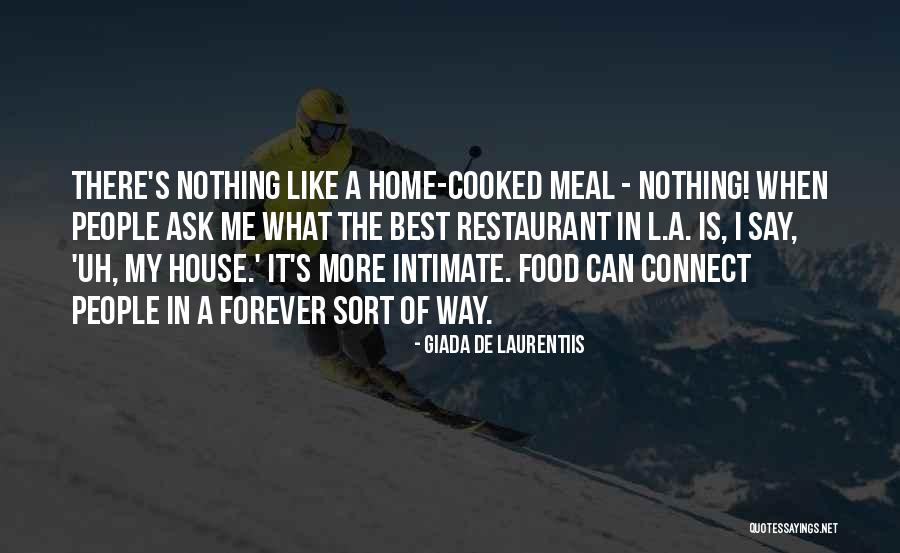 De Laurentiis Quotes By Giada De Laurentiis De Laurentiis Quotes By Giada De Laurentiis
