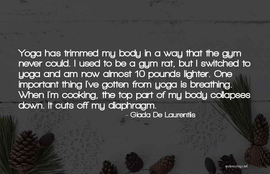De Laurentiis Quotes By Giada De Laurentiis De Laurentiis Quotes By Giada De Laurentiis