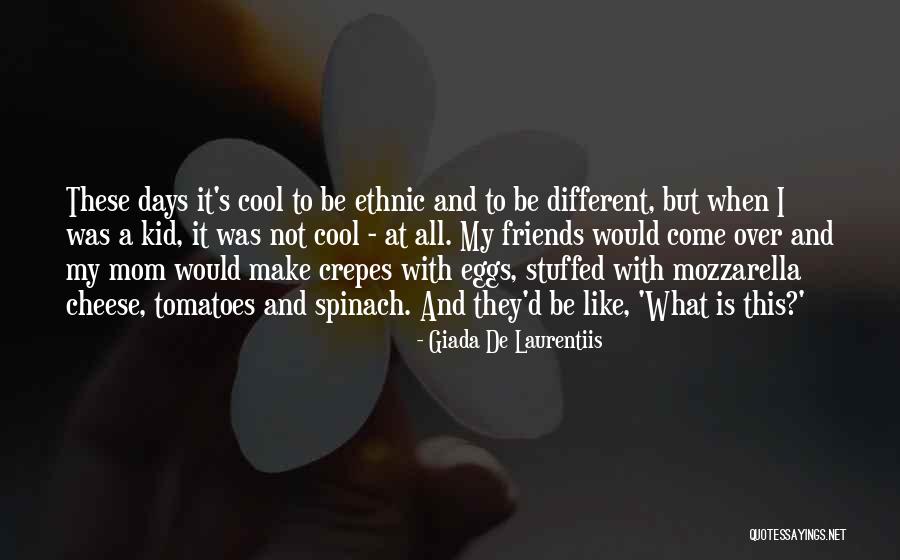 De Laurentiis Quotes By Giada De Laurentiis De Laurentiis Quotes By Giada De Laurentiis