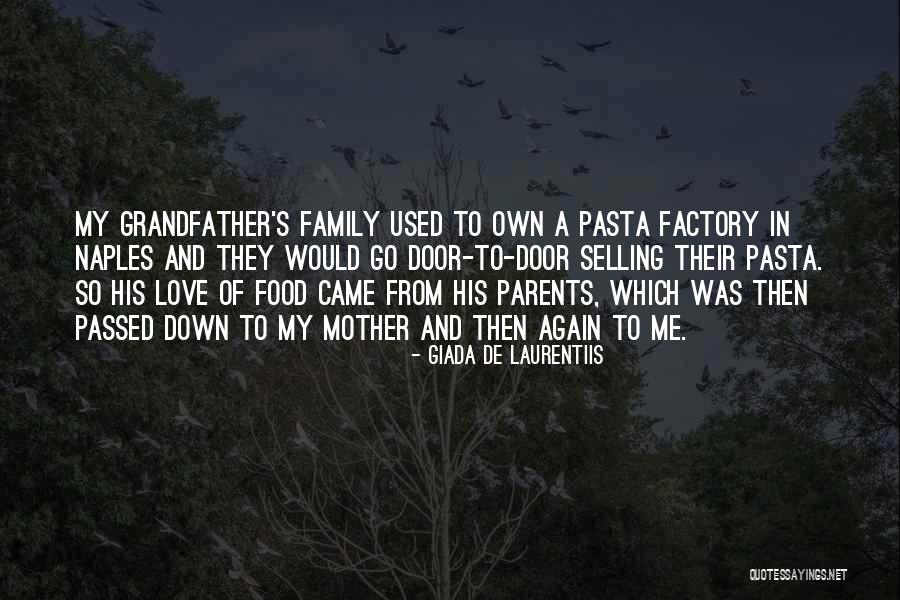 De Laurentiis Quotes By Giada De Laurentiis De Laurentiis Quotes By Giada De Laurentiis