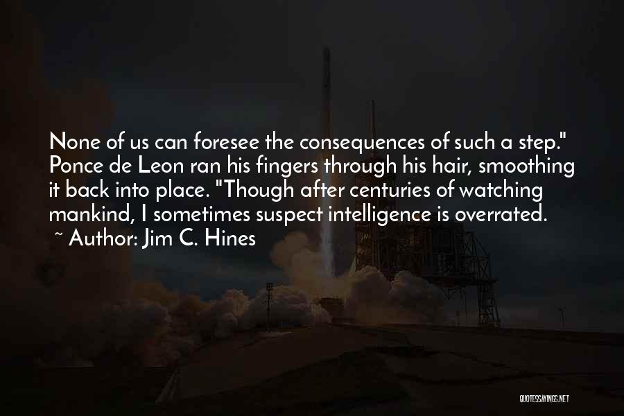 De Leon Quotes By Jim C. Hines