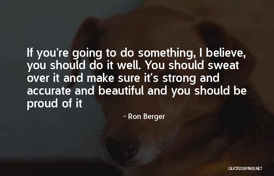 De Liefde Hans Quotes By Ron Berger De Liefde Hans Quotes By Ron Berger