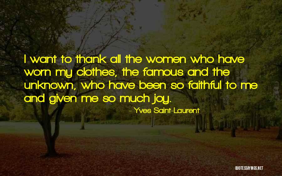 De Loulerman Quotes By Yves Saint-Laurent De Loulerman Quotes By Yves Saint-Laurent