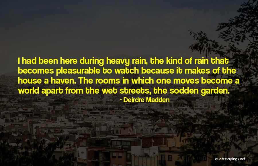 De Malle Quotes By Deirdre Madden De Malle Quotes By Deirdre Madden