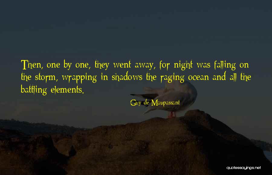 De Maupassant Quotes By Guy De Maupassant De Maupassant Quotes By Guy De Maupassant
