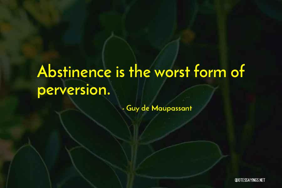 De Maupassant Quotes By Guy De Maupassant De Maupassant Quotes By Guy De Maupassant