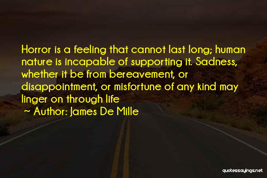 De Mille Quotes By James De Mille