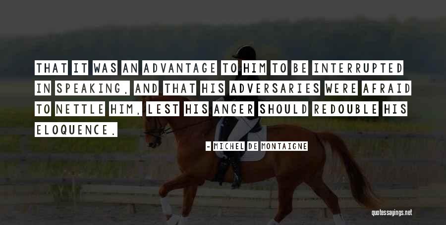 De Montaigne Quotes By Michel De Montaigne De Montaigne Quotes By Michel De Montaigne