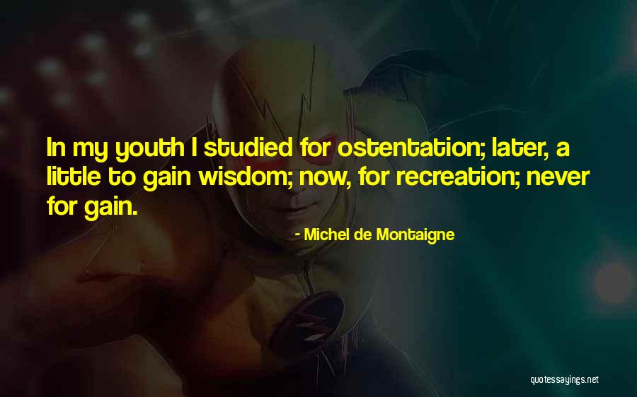 De Montaigne Quotes By Michel De Montaigne De Montaigne Quotes By Michel De Montaigne