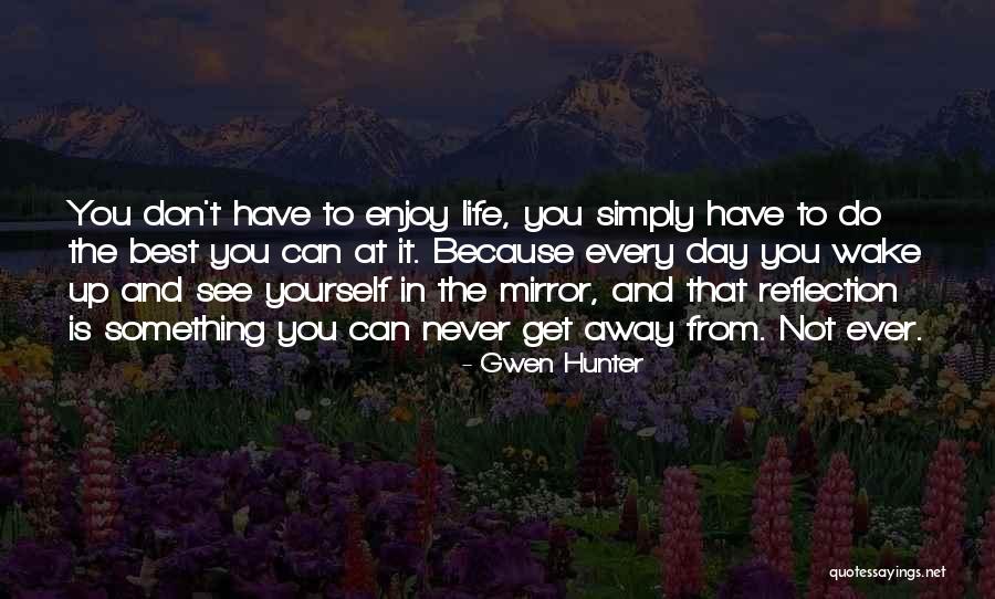 De Nigris Broadview Quotes By Gwen Hunter De Nigris Broadview Quotes By Gwen Hunter