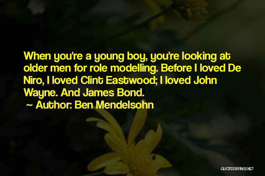De Niro Quotes By Ben Mendelsohn