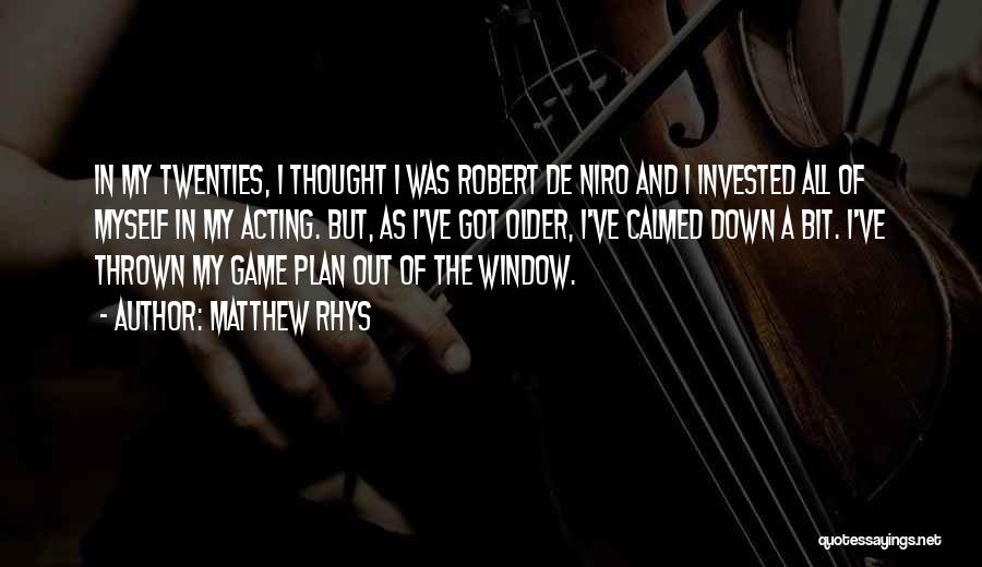 De Niro's Game Quotes By Matthew Rhys