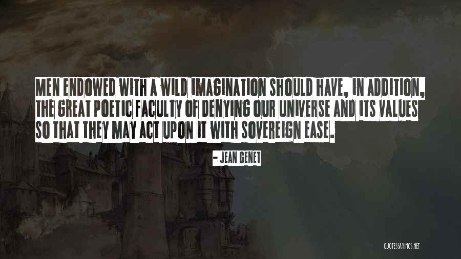 De Pastasciutta Quotes By Jean Genet De Pastasciutta Quotes By Jean Genet