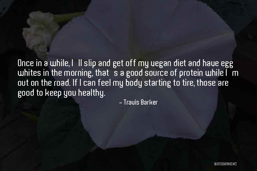 De Patricio Garino Quotes By Travis Barker De Patricio Garino Quotes By Travis Barker
