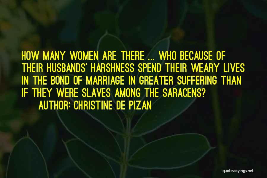 De Pizan Quotes By Christine De Pizan