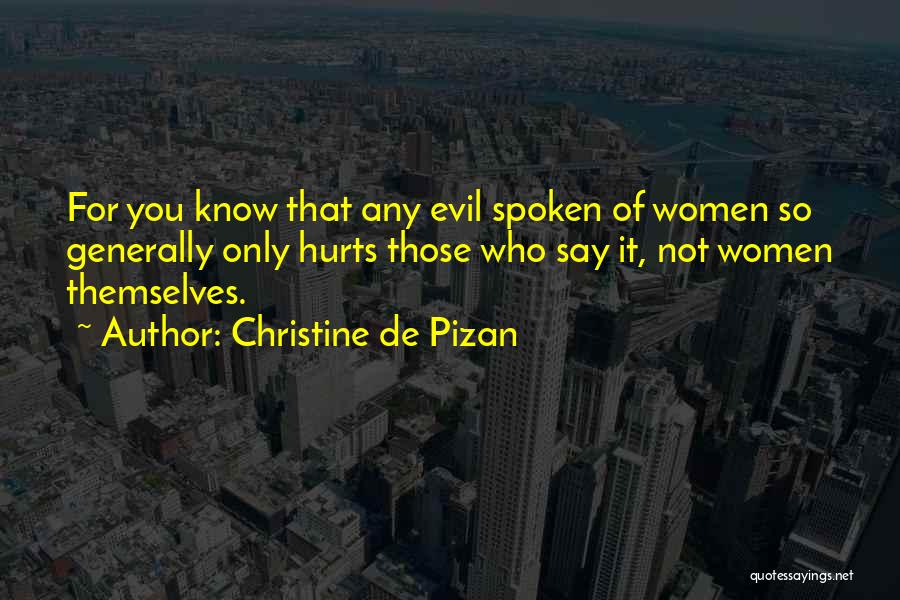 De Pizan Quotes By Christine De Pizan