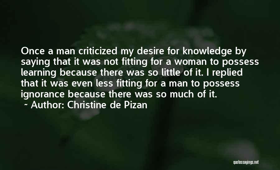 De Pizan Quotes By Christine De Pizan