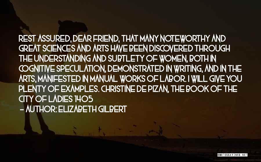 De Pizan Quotes By Elizabeth Gilbert