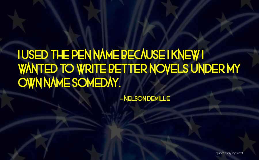 De Politicization Quotes By Nelson DeMille De Politicization Quotes By Nelson DeMille
