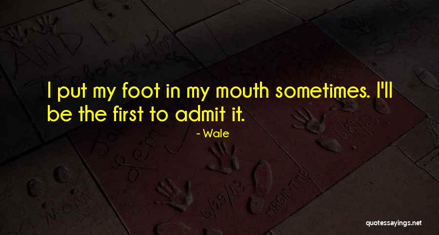 De Pouilly Fume Quotes By Wale De Pouilly Fume Quotes By Wale