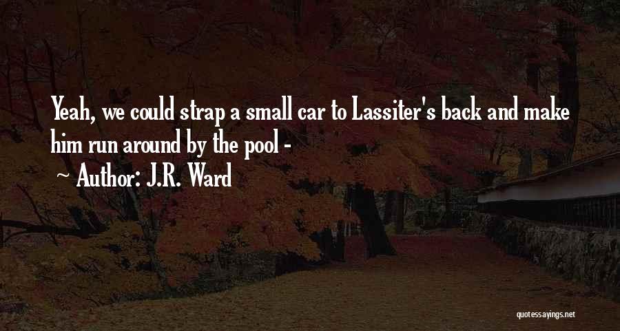 De Preto Quotes By J.R. Ward