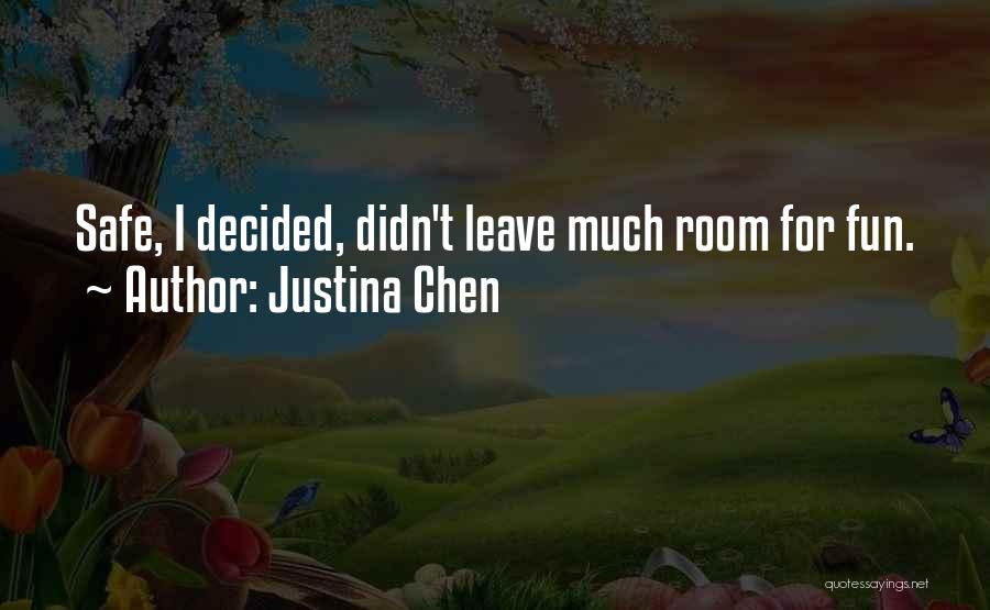 De Preto Quotes By Justina Chen