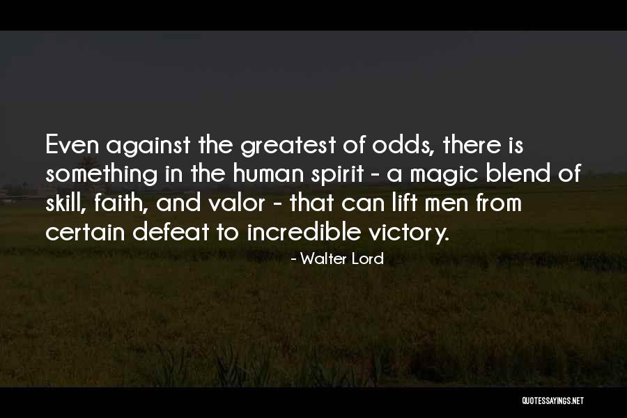 De Puro Quotes By Walter Lord De Puro Quotes By Walter Lord