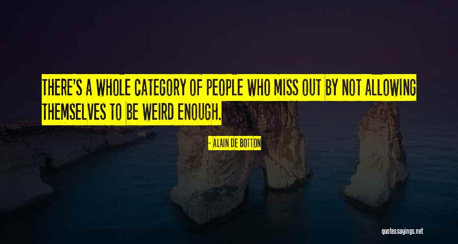 De Quotes By Alain De Botton De Quotes By Alain De Botton