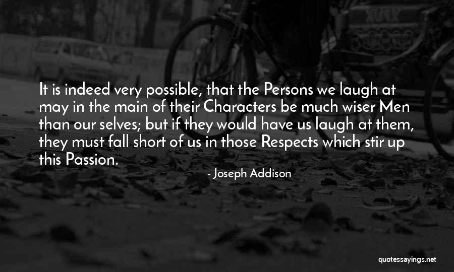 De Rondas Tradicionales Quotes By Joseph Addison De Rondas Tradicionales Quotes By Joseph Addison