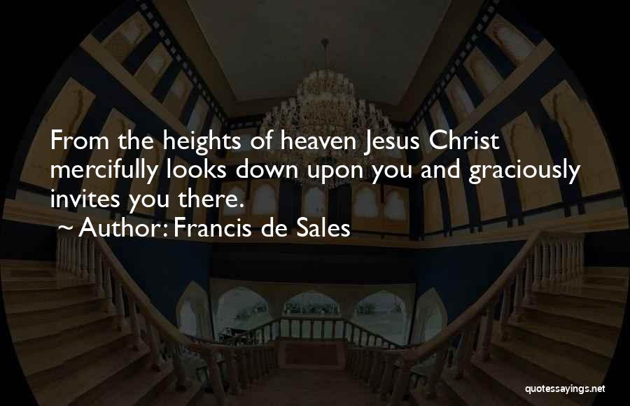 De Sales Quotes By Francis De Sales