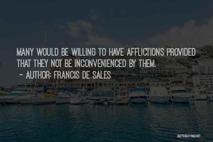 De Sales Quotes By Francis De Sales