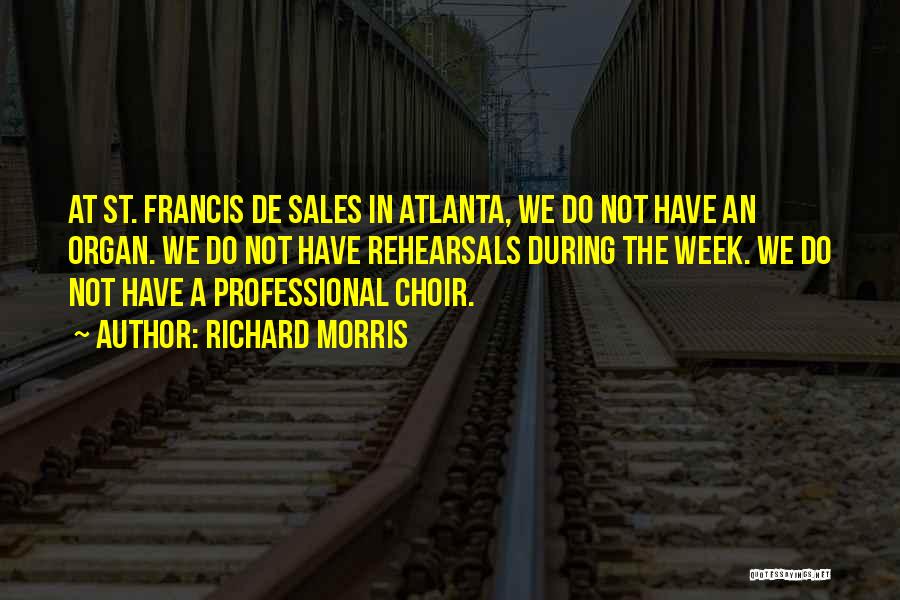 De Sales Quotes By Richard Morris