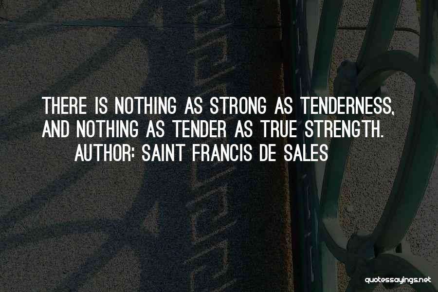 De Sales Quotes By Saint Francis De Sales