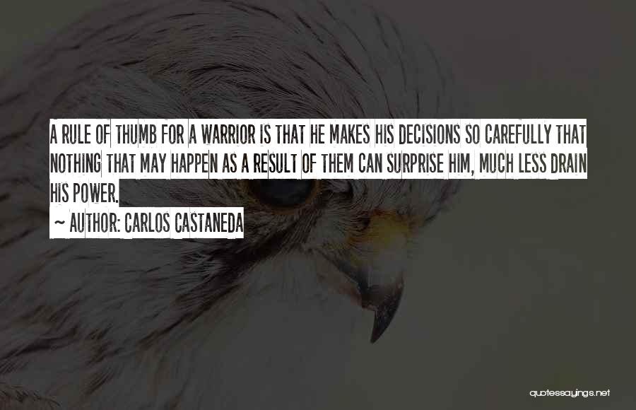 De Saracho Trucking Quotes By Carlos Castaneda