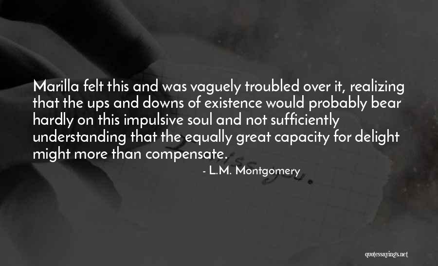 De Soldados Y Quotes By L.M. Montgomery De Soldados Y Quotes By L.M. Montgomery