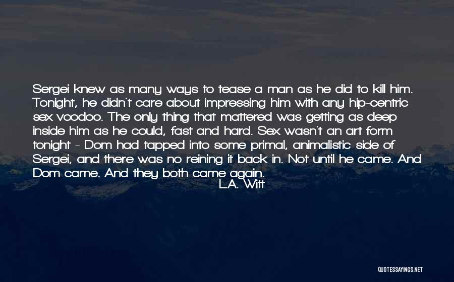 De Sousa Santos Quotes By L.A. Witt De Sousa Santos Quotes By L.A. Witt