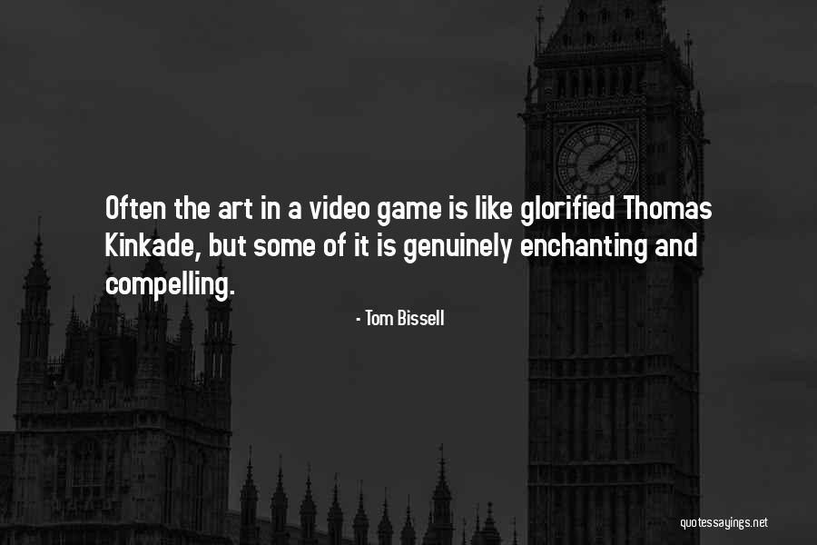 De State News Quotes By Tom Bissell De State News Quotes By Tom Bissell