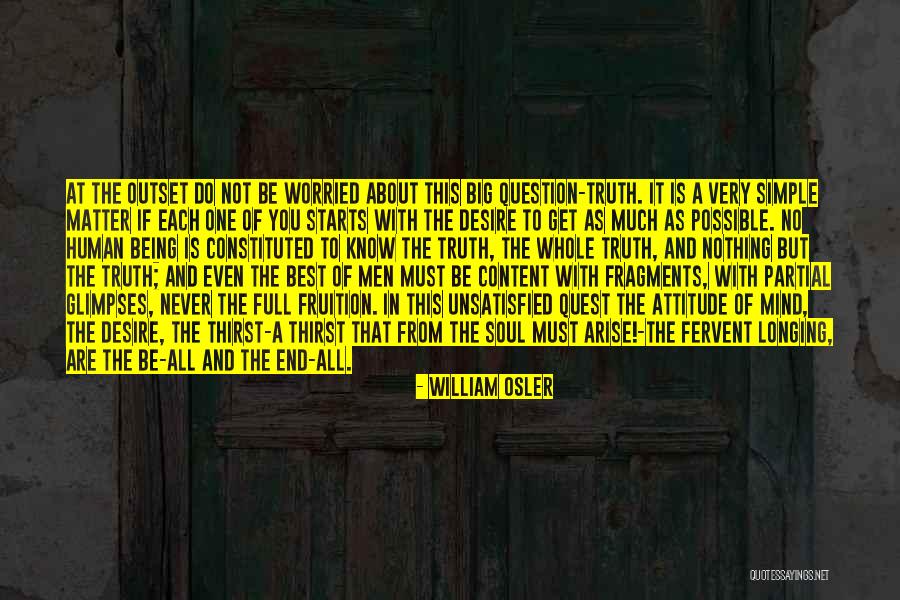 De State News Quotes By William Osler De State News Quotes By William Osler