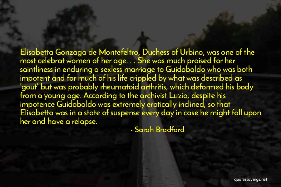 De State Quotes By Sarah Bradford De State Quotes By Sarah Bradford