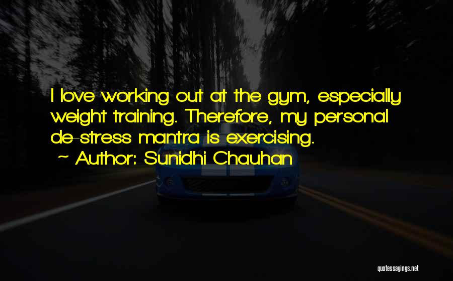 De Stress Quotes By Sunidhi Chauhan