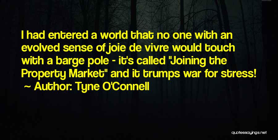 De Stress Quotes By Tyne O'Connell