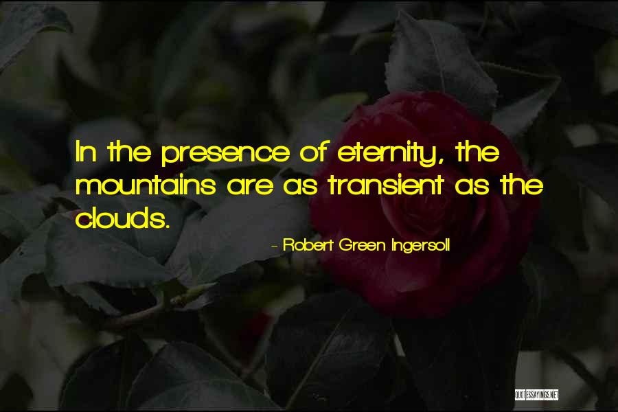 De Tenemos Que Quotes By Robert Green Ingersoll De Tenemos Que Quotes By Robert Green Ingersoll